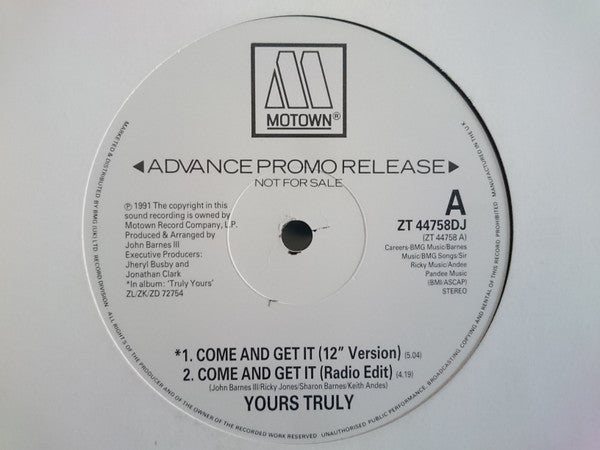 Yours Truly : Come And Get It (12", Promo)