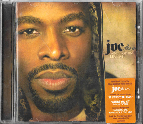 Joe : Ain't Nothin' Like Me (CD, Album)