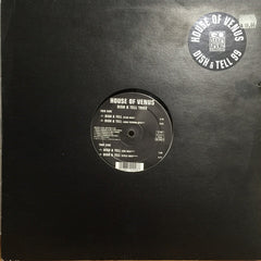House Of Venus : Dish & Tell 1999 (12")