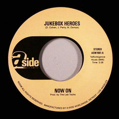 Now On : Jukebox Heroes / I'm Sayin' (7")