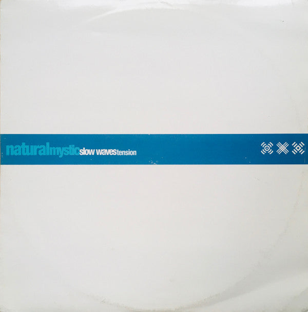 Natural Mystic : Slow Waves / Tension (12")