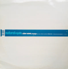 Natural Mystic : Slow Waves / Tension (12")