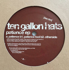 Ten Gallon Hats : Patience (12", EP)