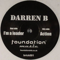 Darren B : I'm A Leader / Action (12")