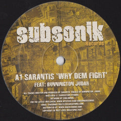 Sarantis : Why Dem Fight / Outlaw Dub (12")