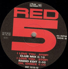 Red 5 : I Love You...Stop! (12", Com)