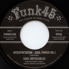 Soul Impossibles : Interpretation - Soul Power No.1 / Souladelic (7")