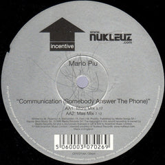 Mario Più : Communication (Somebody Answer The Phone) (12", Single)