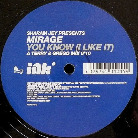 Sharam Jey Presents Mirage (18) : You Know (I Like It) (12")