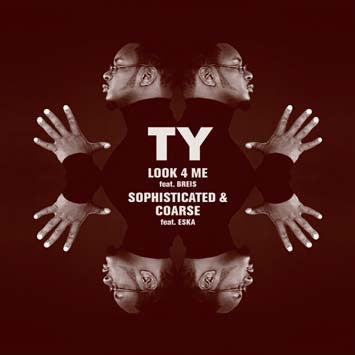Ty : Look 4 Me (12")