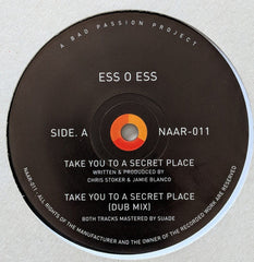 Ess O Ess (2) : Take You To A Secret Place (12")
