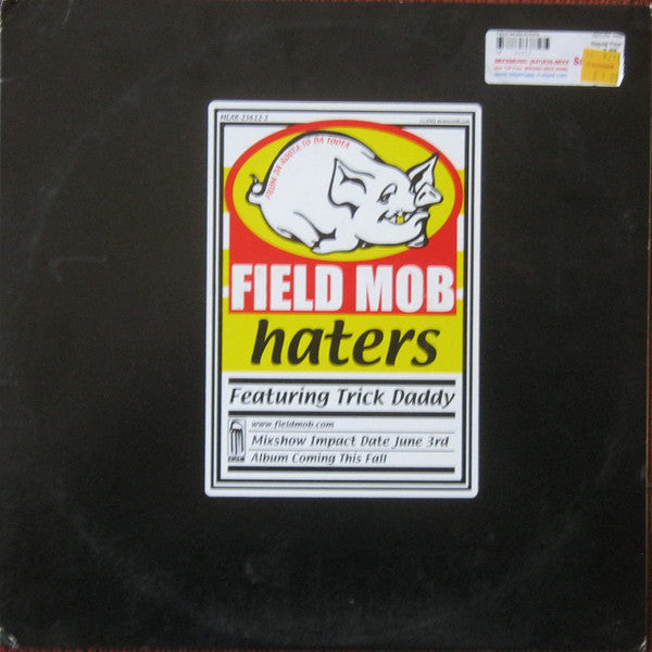 Field Mob Featuring Trick Daddy : Haters (12", Promo)