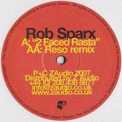 Rob Sparx : 2 Faced Rasta (12")