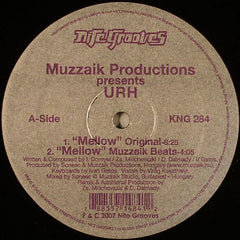 Muzzaik Presents URH : Mellow (12")