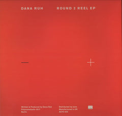Dana Ruh : Round 2 Reel EP (12", EP)