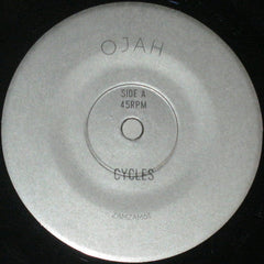 Ojah : Cycles / Fear Not Dub (7", Ltd)