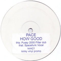 Pace : How Good (12", Promo)