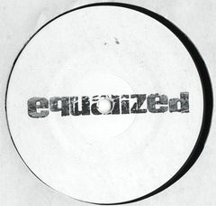EQD : Equalized #001 (12", W/Lbl)