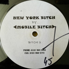 Mobile Bitch : New York Bitch (12")