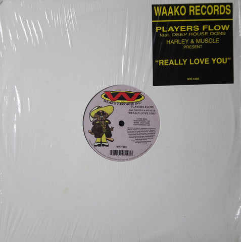Players Flow Featuring Deep House Dons : Really Love You (12", Maxi)