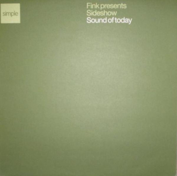 Fink Presents Sideshow : Sound Of Today (12")