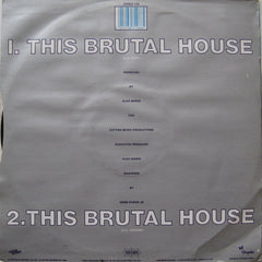 Nitro Deluxe : This Brutal House (12", RE)