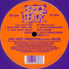 East West Connection : Rollin (12")