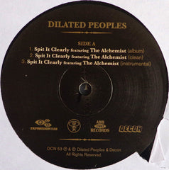 Dilated Peoples : Spit It Clearly / The Release Party (12", Single)