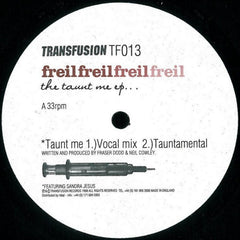 Freil : The Taunt Me EP (12")