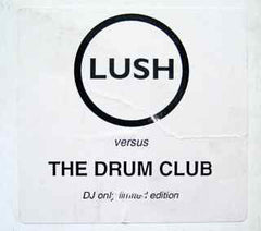 Lush Versus Drum Club : Never Never: Stray (Rethought By Bob + Bing) (12", Single, Ltd, P/Unofficial)