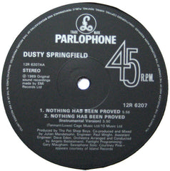 Dusty Springfield : Nothing Has Been Proved (12", Single)