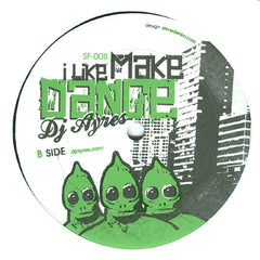 DJ Ayres : I Like Make Dance (12", EP)