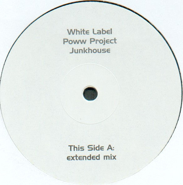 Poww Project : Junkhouse (12")