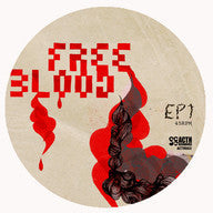 Free Blood : EP1 (12")