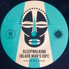 Soothsayers : Sleepwalking (Black Man's Cry) / Natural Mystic (7", Single, Ltd)