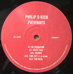 Philip D Kick : Pathways (12")