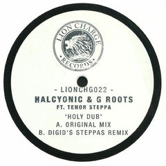 Halcyonic & G Roots Ft. Tenor Steppa : Holy Dub (12", W/Lbl, Han)