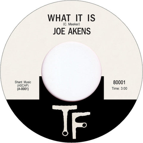 Joe Akens : What It Is (7", Single)