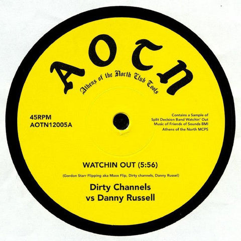 Dirty Channels vs Danny Russell (6) / Frazelle : Watchin Out / Today Is the Day (Linkwood Chop) (12")