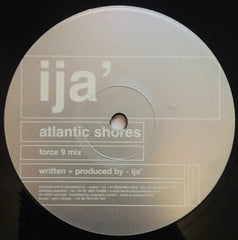 Ija : Atlantic Shores (12")