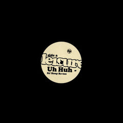 DJ Hoop : Uh Huh / Whatever You Say (12")