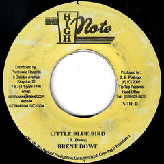 Brent Dowe : No Nola / Little Blue Bird (7", RE)