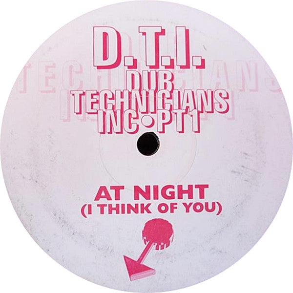 D.T.I.* : Dub Technicians Inc ● PT 1 (12", Unofficial)