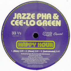 Jazze Pha & Cee-Lo : Happy Hour (12")
