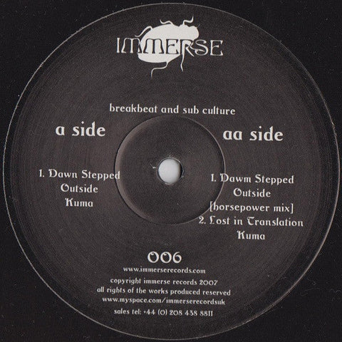 Kuma (7) : Dawn Stepped Outside (12")
