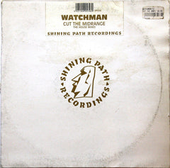 Watchman : Cut The Midrange (The House Mixes) (12")