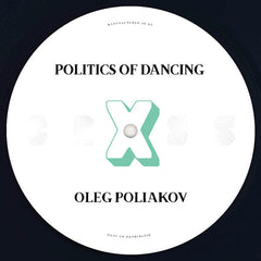 Politics Of Dancing & D'Julz & Oleg Poliakov : Politics Of Dancing X D'Julz & Oleg Poliakov (12", EP)