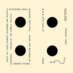 Glass Knot : Present Tense (Cass, Album)