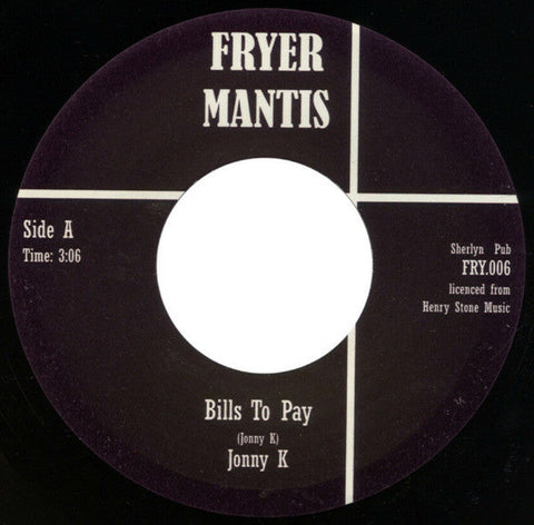 Johnny K (8) : Bills To Pay  (7", Single, RE)