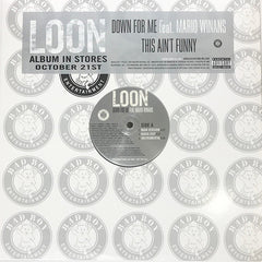 Loon : Down For Me (12", Promo)
